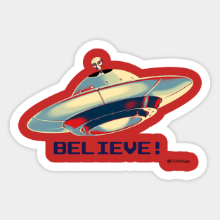 UFO Believe! Sticker